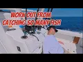 Worn Out from Nonstop Fish at The Edge Destin Offshore Fishing Adventure