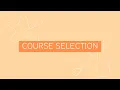 Course Selection Tutorial