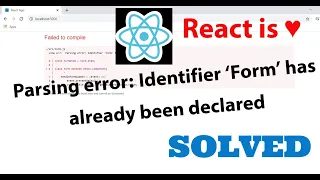 SOLVED Parsing error Identifier Form has already been declared error in React