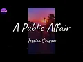 Lagu Jessica Simpson - A Public Affair (Lyric Video)