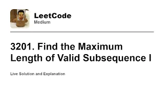 3201 Find the Maximum Length of Valid Subsequence I Leetcode Medium