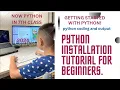 Python Installation Beginner Coding Interactive Script Mode Explained Step-by-Step Guide