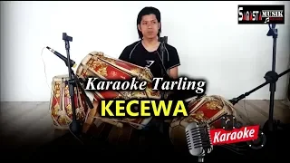 Download Kecewa - Karaoke + Cover kendang (Lagu Tarling) MP3
