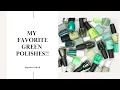 My Favorite Green Polishes