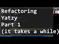 Refactoring Yatzy - Part 1
