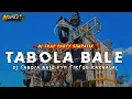 Download Lagu DJ TABOLA BALE || STYLE TRAP PARTY SIMPATIK FYP TIKTOK KARNAVAL •KIPLI ID REMIX