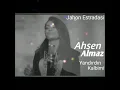 Ahsen Almaz Yandırdın kalbimi (music)