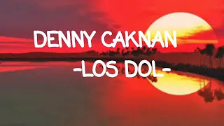 Denny Caknan - Los Dol .mp3