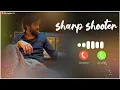 Sharp Shooter : Song Ringtone 2025 !! New Haryanvi Song Ringtone 2025 !! Masoom Sharma Song Ringtone