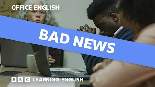 Bad news Office English episode 7
