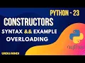 Constructors Types multiple Constructors Overloading in Python Jawad Aslam