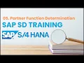 05 SAP SD in S4 HANA - Partner Function Determination SAP SD S4 HANA Tutorial for Beginners