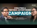 Creative Campaign Bisa Lebih dari Sekadar Iklan | Marketin Talks with Defri Dwipaputra