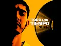Todo a Su Tiempo - Neton Vega