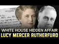 The Hidden Affair That Changed the Roosevelt Marriage Forever