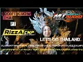 Download Lagu DJ ( LET'S GO THAILAND ) I DON'T KNOW THAI | VIRAL TIKTOK | TRAP PARTY MBEDIL | FT DJ RIZZA CMP