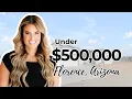 Under 500 000 in Florence Arizona