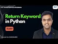 Return Keyword in Python Python Programming SSP Global Tirupati