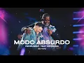 Lagu Ferrugem, Péricles - Modo Absurdo (Ferrugem 10 Anos - Ao Vivo)