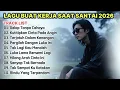 Lagu LAGU ENAK BUAT KERJA TERBAIK 2026 | FULL ALBUM MUSIK SLOW ROCK MELLOW TEMANI AKTIVITAS HARIAN