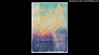 dj golddex die wrestling dans wwe song ft nemo