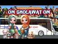 Download Lagu Bus TELOLET “Om Sholawat Om” Runa \u0026 Syakira #kartn #sholaat