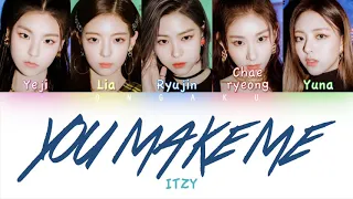 ITZY 있지 YOU MAKE ME Color Coded HAN ROM ENG Lyrics 