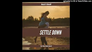 Download Henzzii ft BlackM - Settle Down ( Audio) 2021 MP3