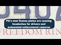 PA s new license plates are causing headaches for drivers and automated enforcement cameras