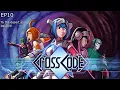 CrossCode - EP 10