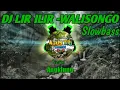 Download Lagu DJ LIR ILIR VERSI ANGKLUNG  || DJ SHOLAWAT SLOWBASS