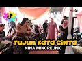Download Lagu TUJUH KATA CINTA viral tiktok NINA MINCREUNG LIVE CIBODAS KBB MUTIARA ART PRO