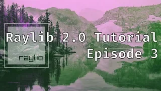 Raylib Tutorial Episode 3 Drawing textures and animating