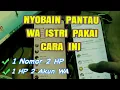 Download Lagu Cara Login Whatsapp 1 Nomor 2 HP - Tutorial Pakai 2 Akun Wa Di 1 HP