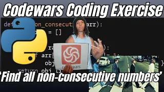 Codewars Coding Exercise - Find all non-consecutive numbers