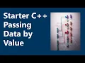 Passing Data by Value Starter C Programming Ch 6B