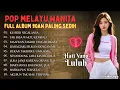 Download Lagu Pop Melayu - Wanita | Full Album 90an Paling Sedih | Pelipur Lara
