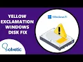 Yellow Exclamation Windows Disk FIX - Full Guide