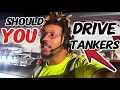 SHOULD YOU BECOME A TANKER FUEL HAULER