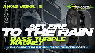 adele set fire to the rain slow trap full bass panjang