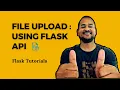 How to upload files in flask using Python File Uploads with Flask and Python Step-by-Step Guide