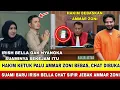Lagu TERTANGKAP BASAH!! BUKTI CHAT SUAMI BARU IRISH BELLA JEBAK AMMAR ZONI !! SUDAH DIRENCANAKAN SIPIR