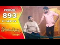 Download Lagu Ilakkiya Serial | Episode 893 Promo | Shambhavy | Nandan | Sushma Nair| Saregama Dice TV Shows Tamil
