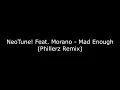 Download Lagu NeoTune! Feat. Morano - Mad Enough (Phillerz Remix)