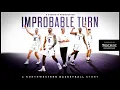 Improbable Turn A Northwestern Basketball Story