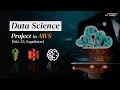 From Laptop to Cloud A Complete End-to-End Data Science Project with AWS SageMaker