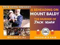 A Beheading on Mount Baldy