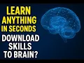 Can You Download Skills To Your Brain