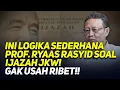Download Lagu 🔴LIVE! INI LOGIKA SEDERHANA PROF. RYAAS RASYID SOAL IJAZAH JKW! GAK USAH RIBET!!