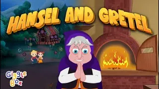 hansel and gretel fairy tales gigglebox